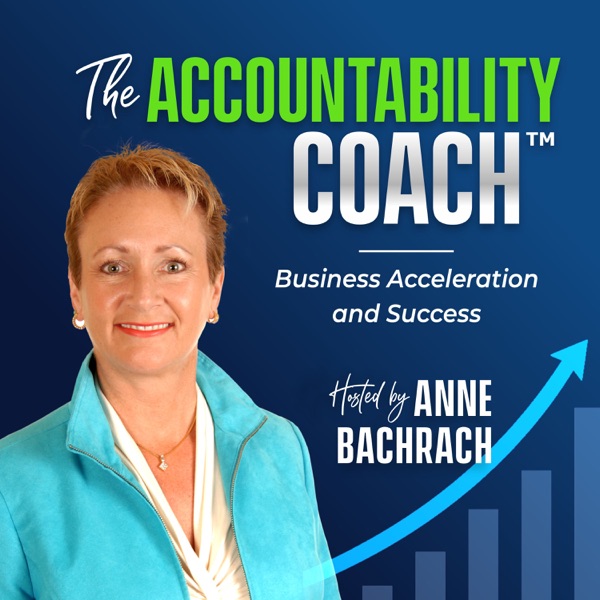 The Accountability Coach: Business Acceleration | Productivity