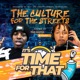 It's Time For That  Culture For The Streets Hosted by Mafiia & Paint 