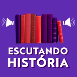 Escutando História