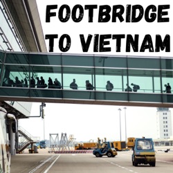 Footbridge to Vietnam