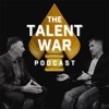 The Talent War Podcast artwork