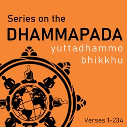 Dhammapada Verse 221: Nothing to Get Hung About