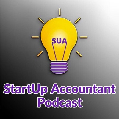 The Startup Accountant Podcast The Startup Accountant Podcast