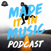 Made It In Music: Interviews With Artists, Songwriters, And Music Industry Pros - Full Circle Music: A Record Label & Songwriting / Music Production / Publishing Company