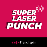 Super Laser Punch : Marvel et plus ! podcast