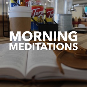 Morning Meditations