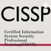 Certified Information System Security Professional Training(CISSP) - Disha Agrawal