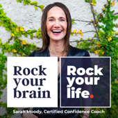 Rock Your Brain Rock Your Life - Sarah Moody