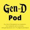 Gen D - Yep, Another Disney Podcast! artwork