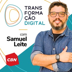 Transformação Digital CBN #171 - 2022 é o ano do podcast?