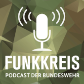 Funkkreis: Podcast der Bundeswehr - Redaktion der Bundeswehr