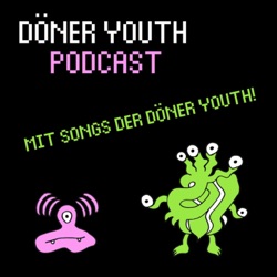 Döner Youth Podcast