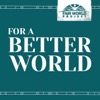 For a Better World