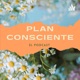 Plan Consciente, el podcast