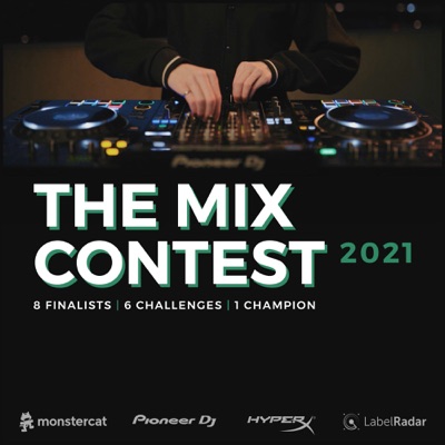 The Mix Contest by Monstercat The Mix Contest by Monstercat