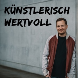 Künstlerisch wertvoll