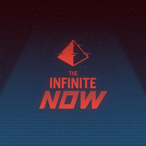 The Infinite Now podcast
