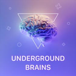 Underground Brains