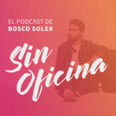 Sin Oficina - Bosco Soler