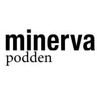 Minervapodden podcast