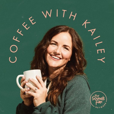 Coffee with Kailey Coffee with Kailey