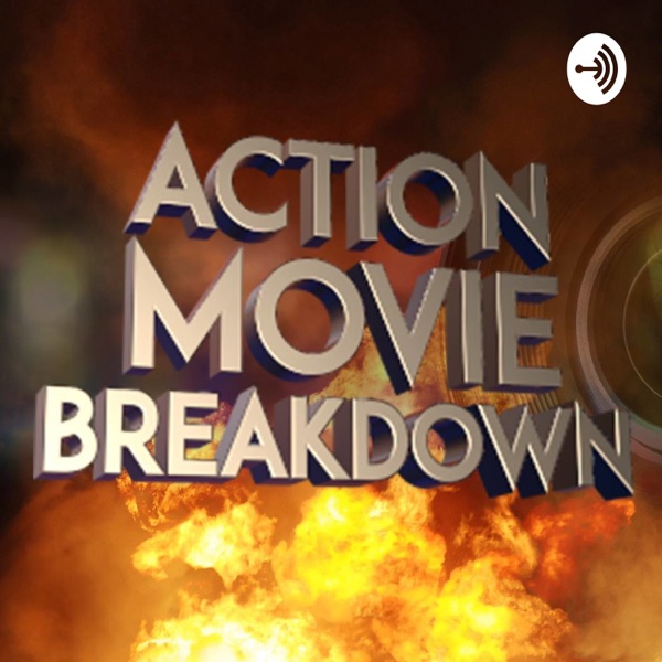 Action Movie Breakdown