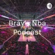  Bray's Nba Podcast