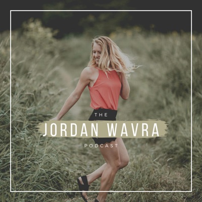 The Jordan Wavra Podcast