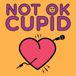 Not OK Cupid - Episode 38 The cat date