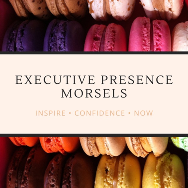 Executive Presence Morsels Artwork