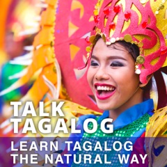 Talk Tagalog - Learn Tagalog the Natural Way