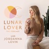 Lunar Lover: The Podcast