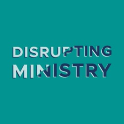 Trailer: Disrupting Ministry – A Podcast from the Institute for Youth Ministry
