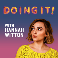 Doing It! with Hannah Witton podcast