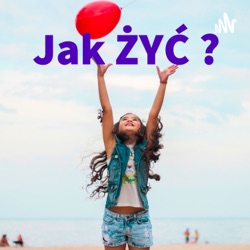 Jak żyć, żeby nie żałować 