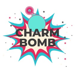 Everything in Balance (Charm Bomb 77)