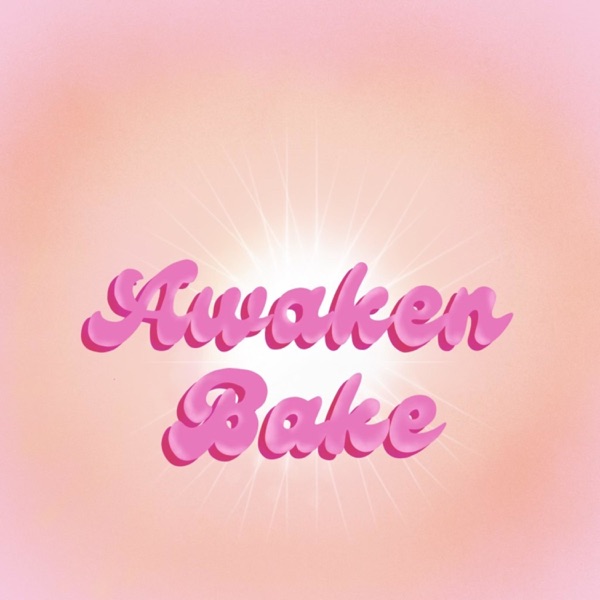 Awaken Bake Artwork