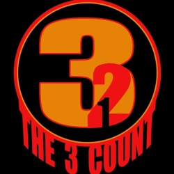 The 3 Count Podcast Presents Chaz and Friends - The Top 50 Wrestlers Since 2000 Part 1