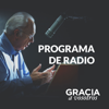 Gracia a Vosotros: Podcast del Programa Radial - John MacArthur