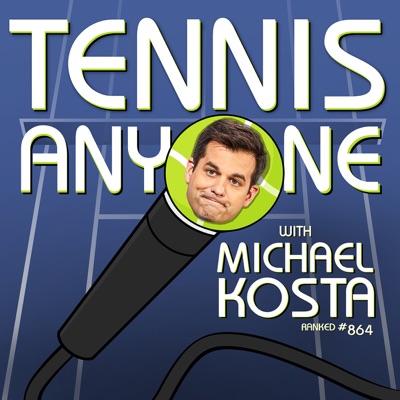 Tennis Anyone with Michael Kosta:Michael Kosta