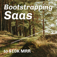 Bootstrapping Saas podcast