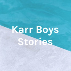 Karr Boys Stories