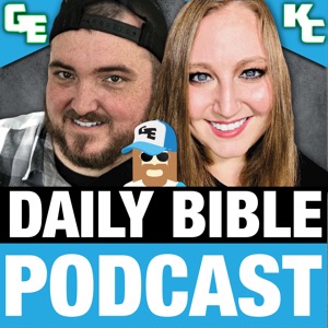 The Daily Bible Podcast by GE & KC
