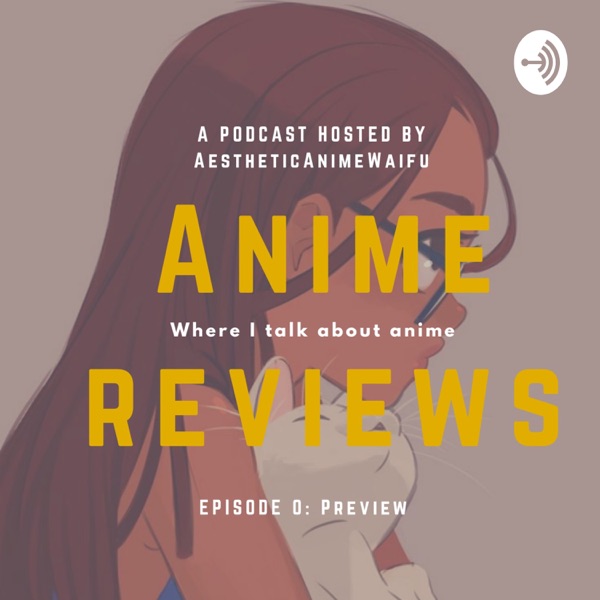 Anime Reviews Artwork