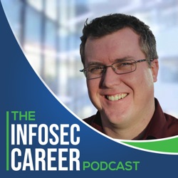 InfoSec Career Podcast - #10 - Michael Santarcangelo