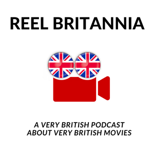 Reel Britannia podcast