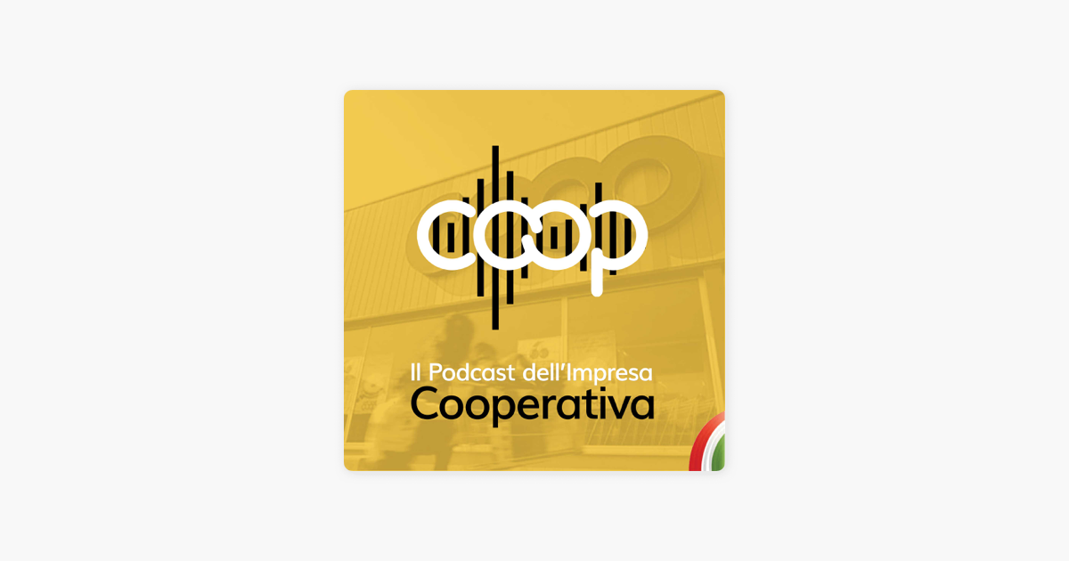 ‎Il Podcast Dell’Impresa Cooperativa: La Storia Del Prodotto A Marchio ...