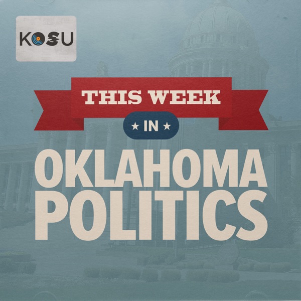 This Week in Oklahoma Politics