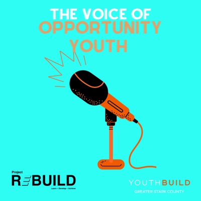 The Voice of Opportunity Youth