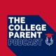 The College Parent Podcast